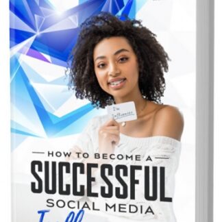 How To Become A Successful Social Media Influencer