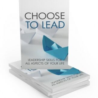 Choose To Lead